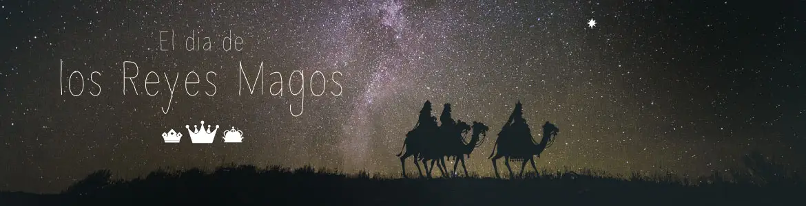 El dia de los Reyes Magos