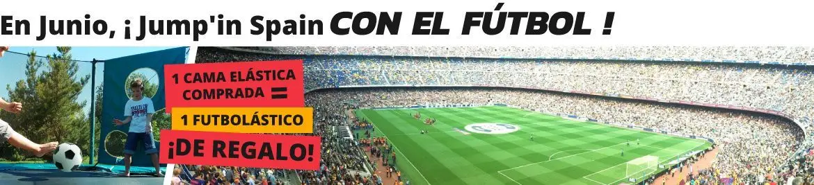 En Junio, ¡ Jump'in Spain con el fútbol !